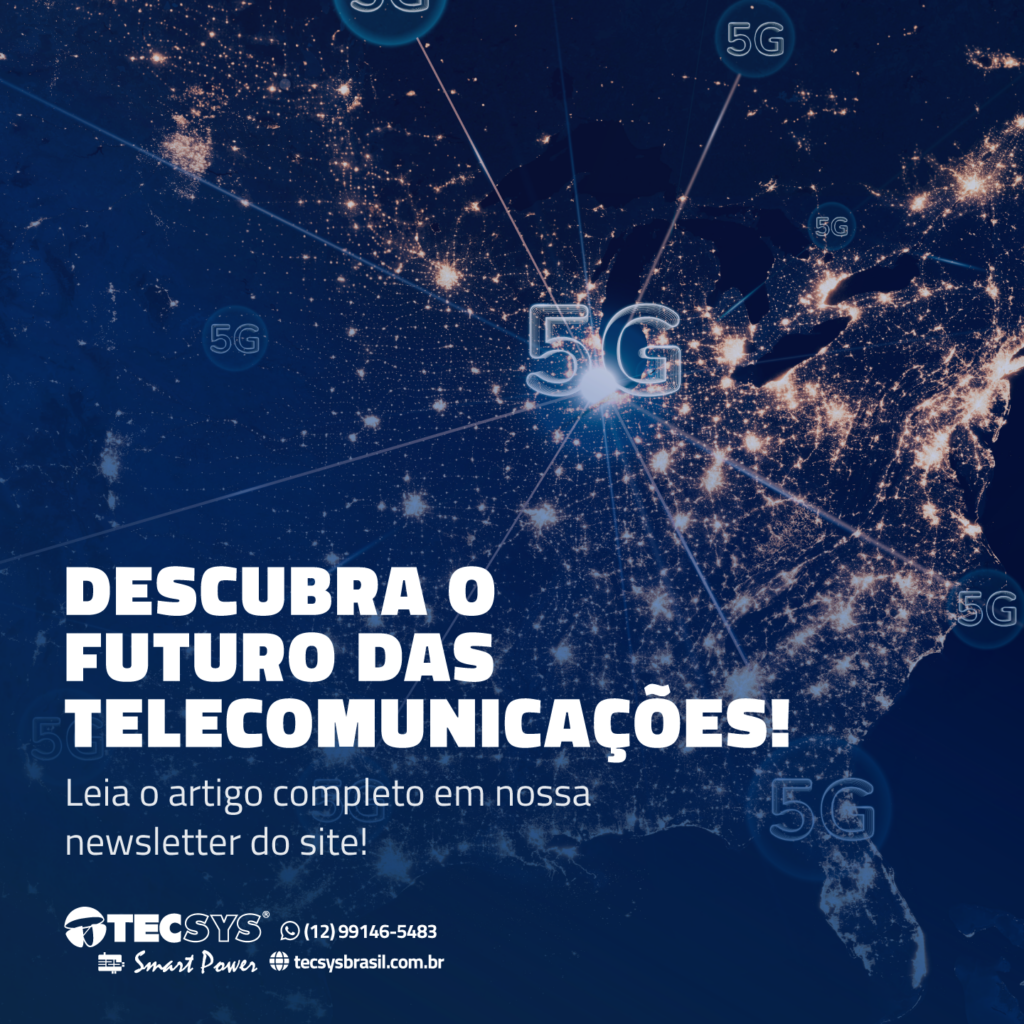 Descubra o futuro das telecomunicações